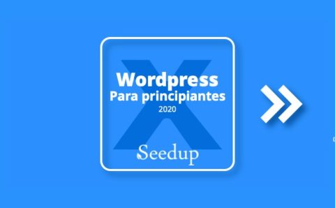 Seedup 2020 - WordPress. Curso basico para principiantes